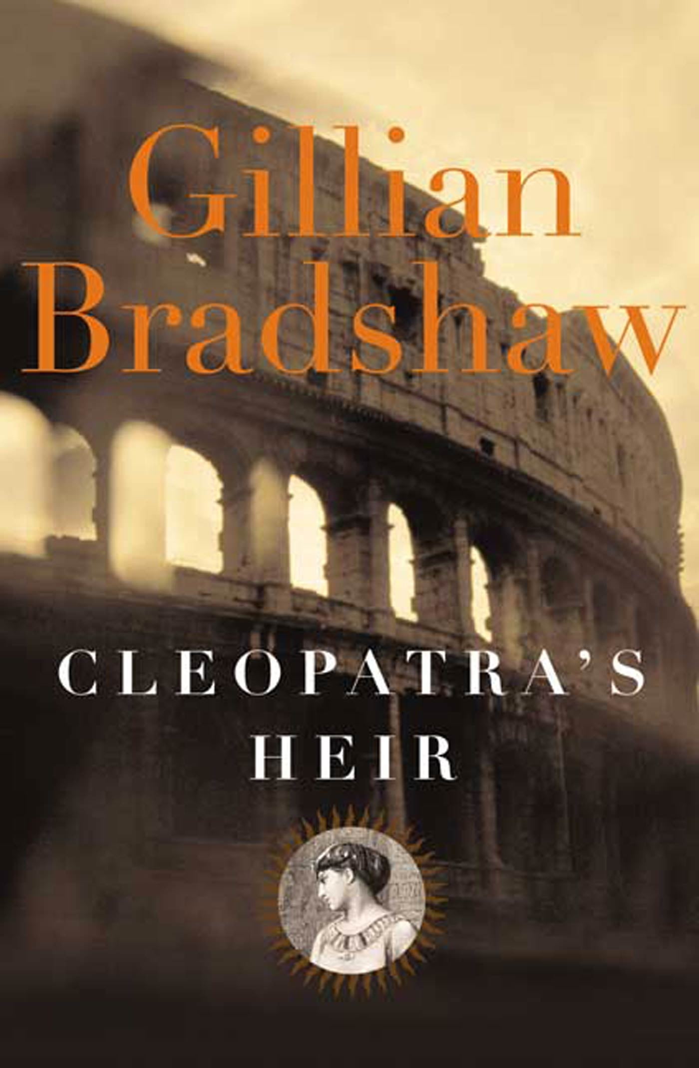 Cleopatras Heir: A Novel of The Roman Empire